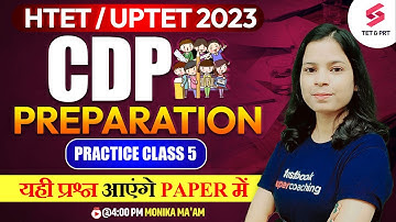 HTET UPTET 2023 CDP | Child Development & Pedagogy for HTET Exam | By Monika Kushwaha