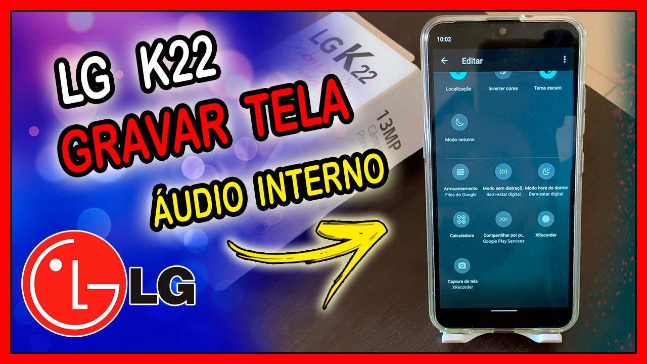 Como gravar a tela com áudio interno no LG K22 - YouTube