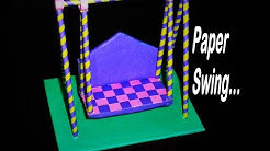 How to Make Paper Swing.