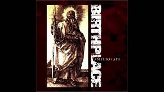 Birthplace – Ameliorate (Full Album; 2005) [Metalcore/Hardcore]