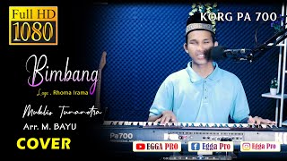 COVER DANGDUT BIMBANG RHOMA IRAMA MUSIK ORGEN TUNGGAL