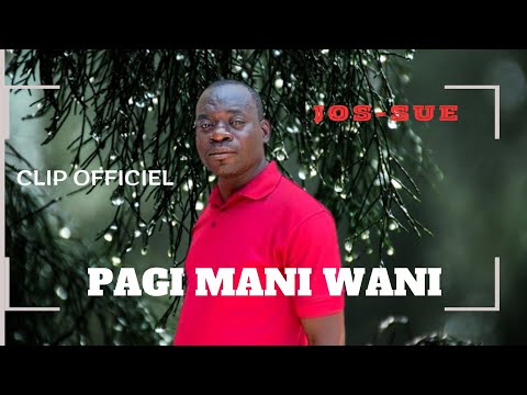 PAGI MANI WANI Clip Officiel Jos Sué 