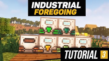 Industrial Foregoing tutorial / guide 1.16.5 + Generators (minecraft java edition)