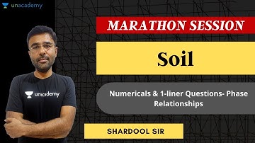 Numericals & 1-liner Questions- Phase Relations | Soil Mechanics | GATE | ESE | SS JE | Shardool Sir