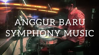 ANGGUR BARU - SYMHONY MUSIC (RJFP DRUMCAM) | SUNDAY SERVICE GBI ROCK ROYAL JUNE 12th 2022
