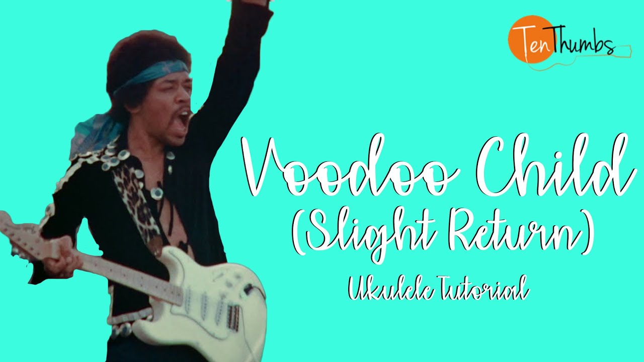 Jimi Hendrix Voodoo Child (Slight Return) Ukulele Tutorial with tabs, riff, playalong YouTube