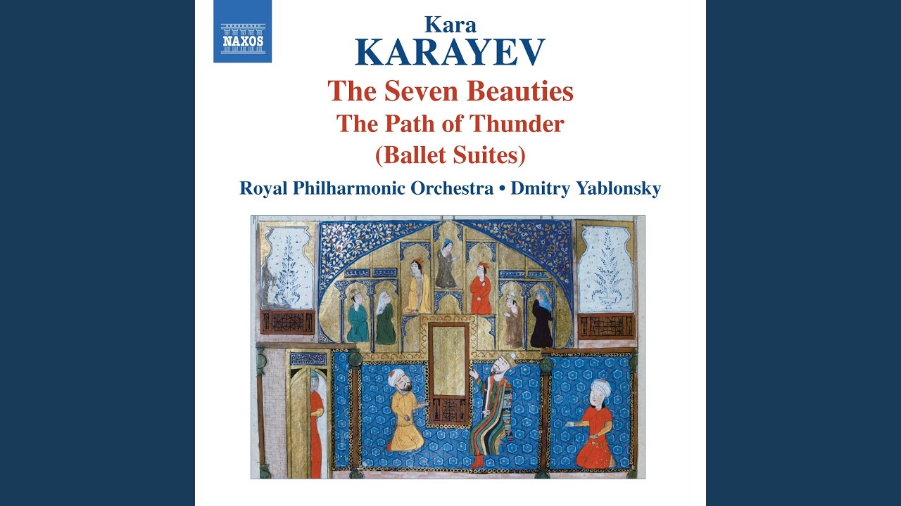 YouTube पर 7 Krasavits (7 Beauties) Ballet Suite: IV. The Seven Portraits: Introduction देखें