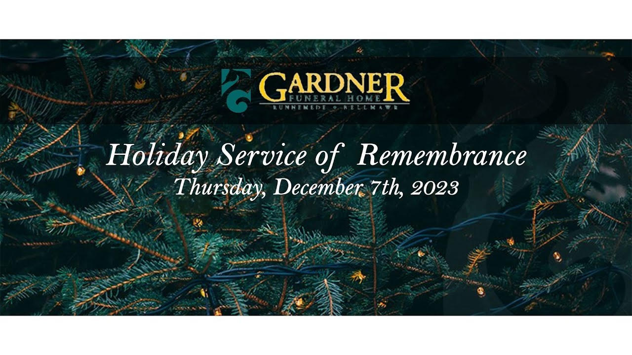 Gardner Funeral Home Remembrance Ceremony 2023 - YouTube