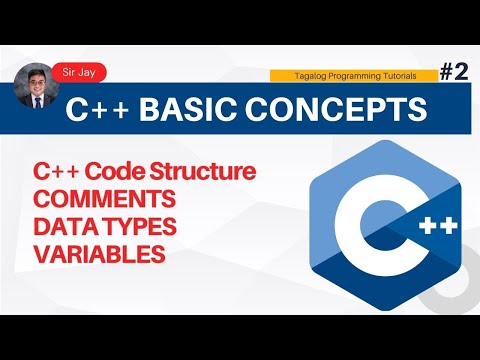 2. C++ Basic Concepts Tagalog "Code Blocks" - Sir Jay - YouTube