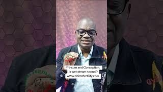 Pre cum and conception is wet dreams normal?.#abimsfertility #maleinfertility #infertility #advice