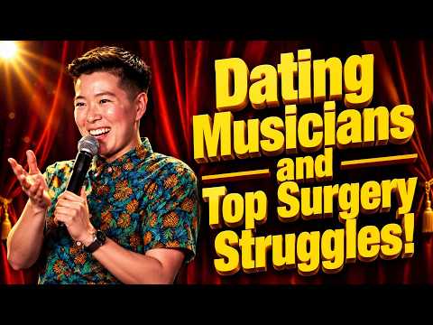 Stand-up comedy stories - Irene Tu on Dating Musicians and Top Surgery Struggles | Irene Tu