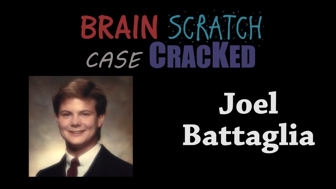 Case Cracked: Joel Battaglia