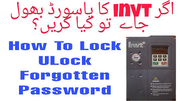 INVT VFD Password Lock/ Unlock Urdu /Hindi ||how to Unlock Invt Forgotten Password