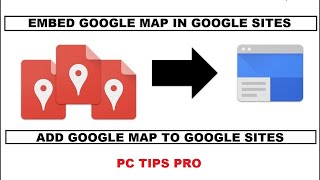 How to Embed Google Map to Google Sites | Add Map to Google Sites