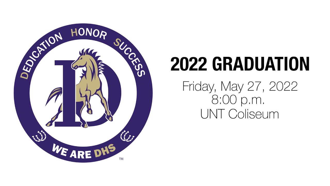 2022 Denton High Graduation Ceremony YouTube