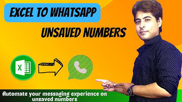 Send message on UNSAVED NUMBERS from Excel to Whatsapp | VBA