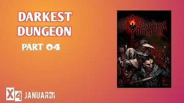 Darkest Dungeon Gameplay Walkthrough Part 4 /30 No Commentary