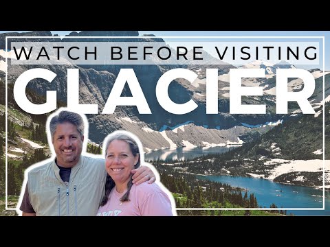 Glacier Trip Planner: What to know before visiting in 2023