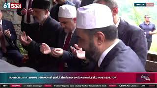 Trabzon'da 15 Temmuz Demokrasi Şehidi Ziya İlhan Dağdaş'ın kabri ziyaret ediliyor