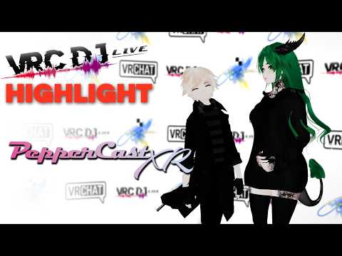 HIGHLIGHTS: @peppercastxr - Future of VRIRL Raves