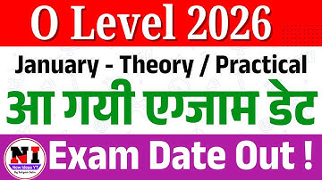 📢🔥 O Level 2026 Exam Date Out! | by sahu satyam #newideasyt