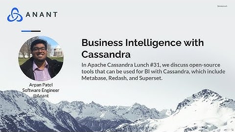 Apache Cassandra Lunch Online Meetup #31: Business Intelligence with Cassandra