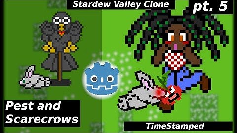 Godot 4 How to make a  Stardew Valley clone (Pest and Scarecrows) pt.5