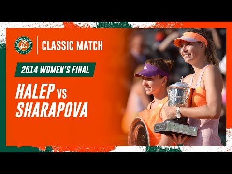 Halep vs Sharapova 2014 Women&#039;s final | Roland-Garros Classic Match