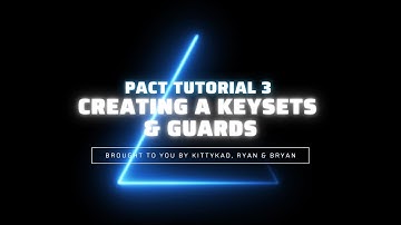 [Kadena] Pact Smart Contract Tutorial 3 | Creating A Keyset & Guards | Prove Ownership in Pact