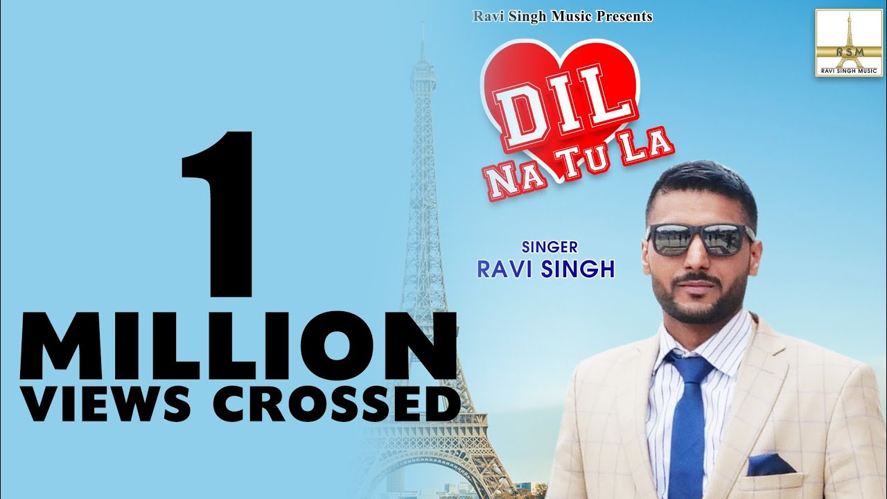 Dil Na Tu La (HD Video) Ravi Singh | New Punjabi Songs 2020 | Latest Punjabi Songs 2020