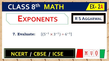 Math Class 8 | Exercise- 2A | Qus. 7 | EXPONENTS | Chapter - 2 | R S AGGARWAL  #mvo #rsaggarwal