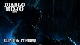 DIABLO ROJO PTY (2020) - Clip #3: It Rises!