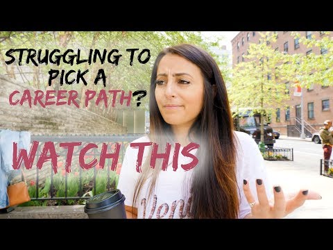 Struggling to Pick Your Career Path? Watch This.