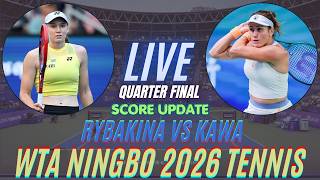 Elena Rybakina vs Katarzyna Kawa | Quarter Finals | WTA Ningbo 2026 | Live Score Update