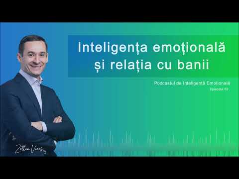 Ep.62 - Inteligența emoțională și relația cu banii