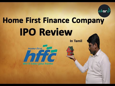 Home First Finance Company (HFFC) IPO Review || HFFC IPO Share Price & Date || Review in Tamil