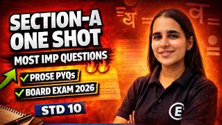 Std 10 🔥 Hindi - Section-A One Shot with Summary | Prose PYQs | Board Exam 2026 | Edugreed