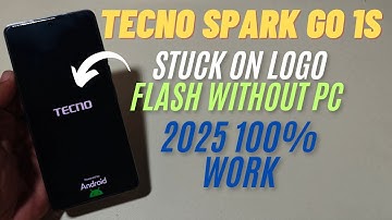 Tecno Spark Go 1S Stuck On Logo | After Reset Reboot Issue Fix