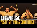 Oleksandr Usyk becomes Undisputed heavyweight champion | Full post-fight press conference!
