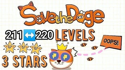 Game Save the Doge ⭐⭐⭐Challenge - Level 211-220 series Solutions #savethedoge #gameplay #viralgame