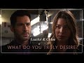Lucifer & Chloe || What do you truly desire? --- Lucifer [season 5A]