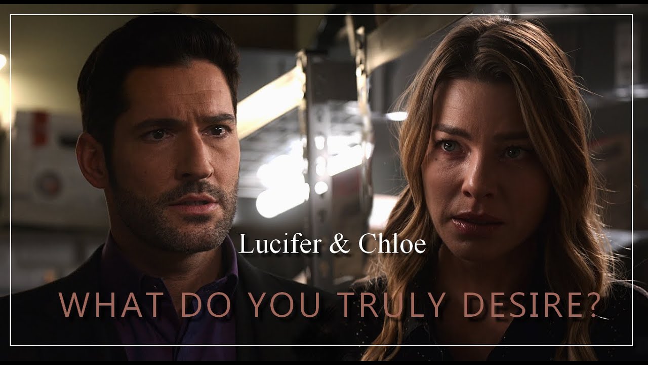 Lucifer Chloe What Do You Truly Desire Lucifer season 5A lucifer-chloe-what-do-you-truly-desire-lucifer-season-5a