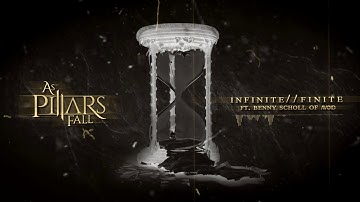 As Pillars Fall - Infinte//Finite (feat. Benny Scholl of AVOID)