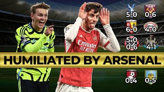 Arsenal HUMILIATED Teams in 2023/24 | 45 Goals in 9 Games | CINEMATIC STYLE