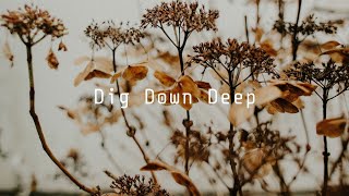 Maggie Koerner - Dig Down Deep (Slowed & Reverb)