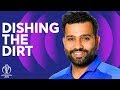 The Hitman dishes the dirt on his teammates! | ICC Cricket World Cup 2019