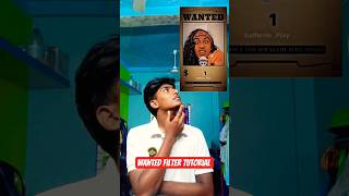 Wanted Filter Tutorial #filter #shorts #ytshorts #wanted #tutorial #tutorials