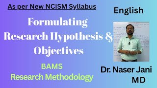 Topic 6.3- Formulating Research Hypothesis & Objectives | Research | BAMS 3rd Phase | English