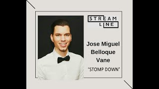 STOMP DOWN  -  STREAMLINE WEEK 3 - JOSE MIGUEL BELLOQUE VANE