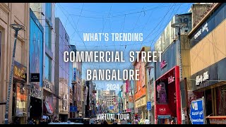 Commercial Street Bangalore | Bangalore Shopping | Bangalore Vlogs | Street Shopping Virtual Tour 4k